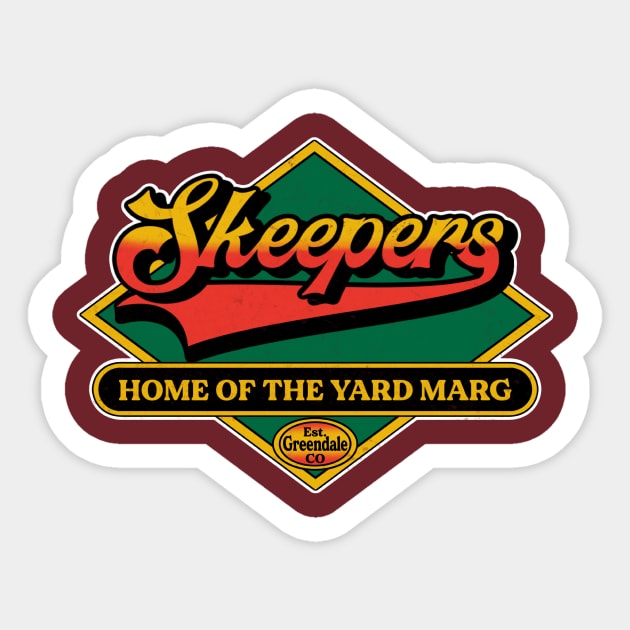 Yard Margs at Skeepers? Sticker by EnchantedTikiTees